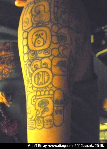  tattoo work more than $500. For sure, he is a 2012 Maya fan!
